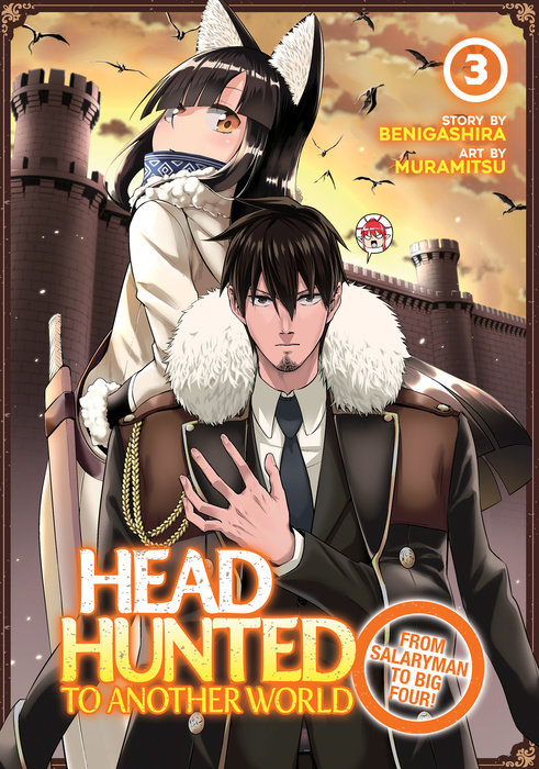 Headhunted to Another World Vol 3