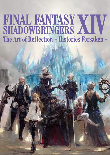 FF XIV: Shadowbringers The Art of Reflection Histories Forsaken
