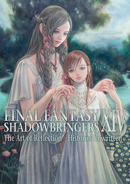 FF XIV: Shadowbringers The Art of Reflection Histories Unwritten