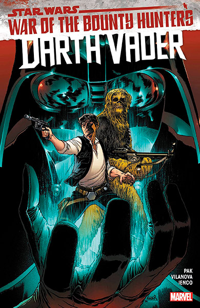 Star Wars: Darth Vader Vol 3: War of the Bounty Hunters