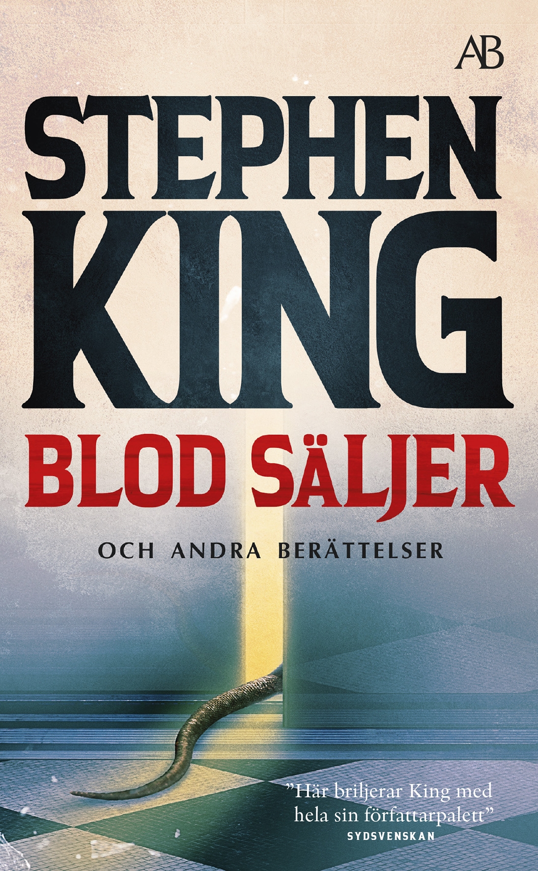 Blod säljer och andra berättelser