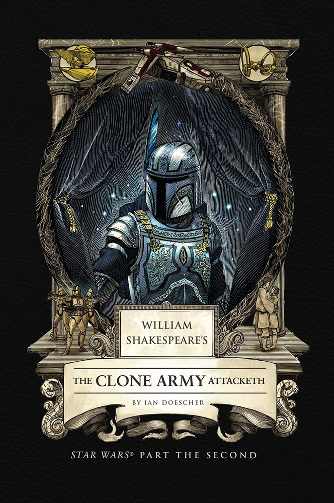 William Shakespeare's The Clone Army Attacketh