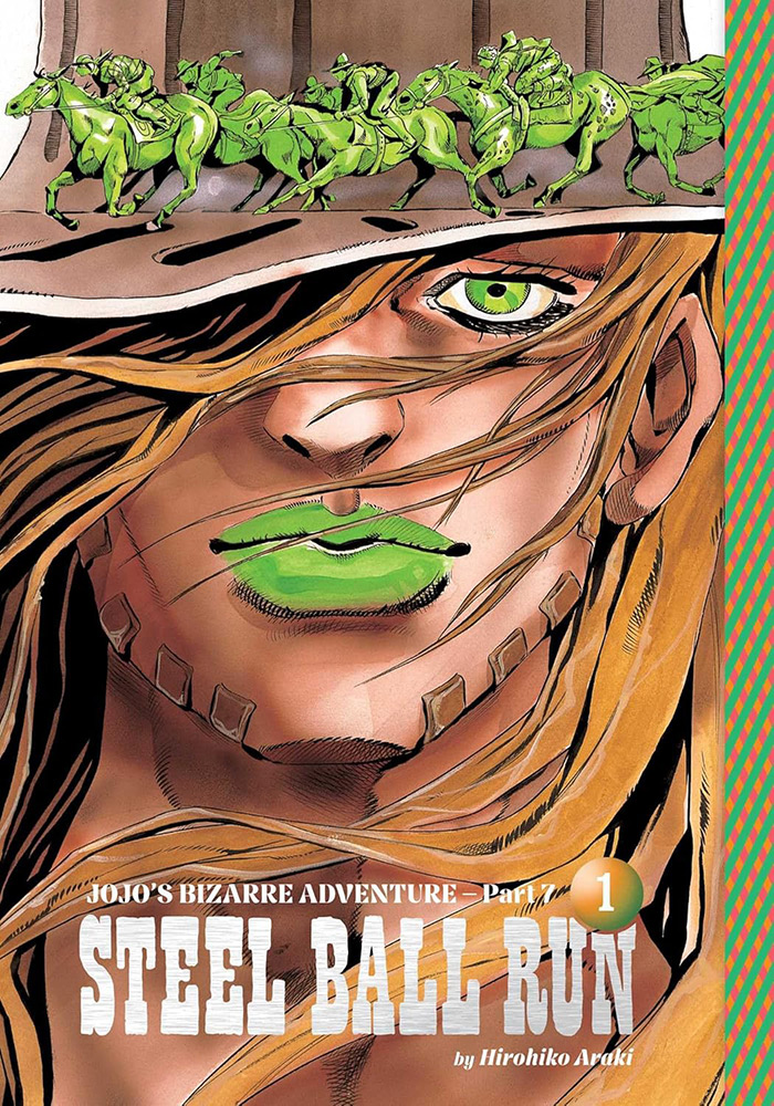 JoJo's Bizarre Adventure: Part 7 Steel Ball Run, Vol. 1