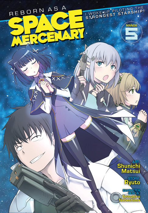 Reborn as a Space Mercenary Vol 5