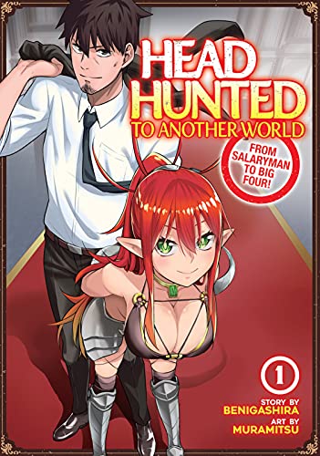 Headhunted to Another World Vol 1