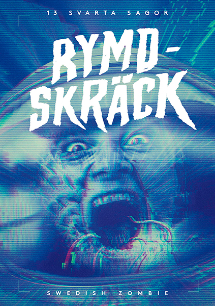Rymdskräck - 13 svarta sagor del VI